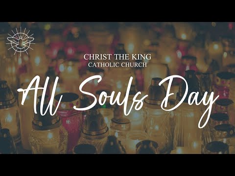 Commemoration of All the Faithful Departed - November 2, 2025