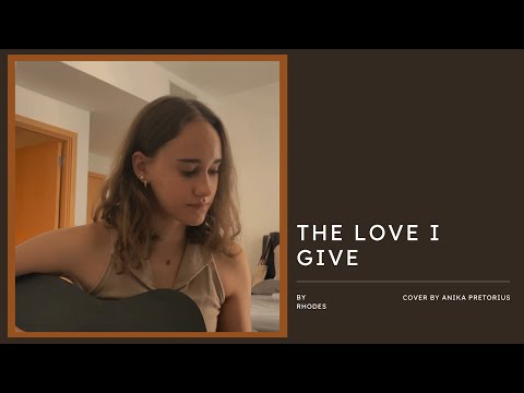 The Love I Give - Rhodes