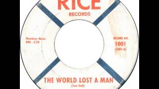 David Price ~ The World Lost a Man