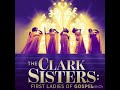 Name It Claim It- The Clark Sisters: First Ladies of Gospel Soundtrack