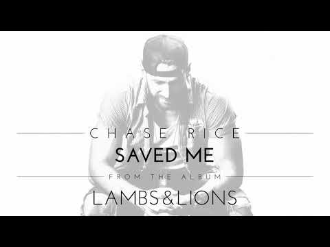 Chase Rice - Saved Me (Official Audio)