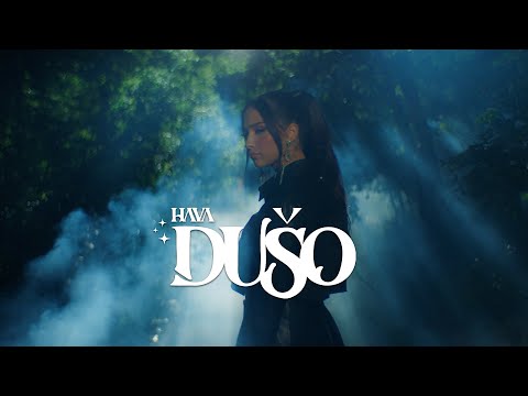 HAVA - Dušo (Official Video)