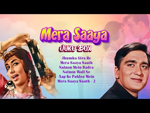 Jhumka Gira Re... Mera Saaya All Songs 4K Video Jukebox | Sunil Dutt | Sadhana | Lata Mangeshkar