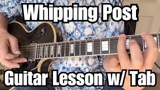 WHIPPING POST Guitar Lesson ALLMAN BROTHERS BAND w/Tabs, Harmony Guitars