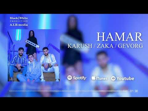 Gevorg / Zaka / Karush - Hamar-hamar