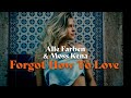 Alle Farben x Moss Kena - Forgot How To Love [Official Video]