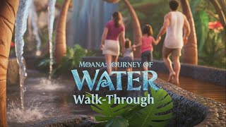 Moana Journey of Water, Walk Through