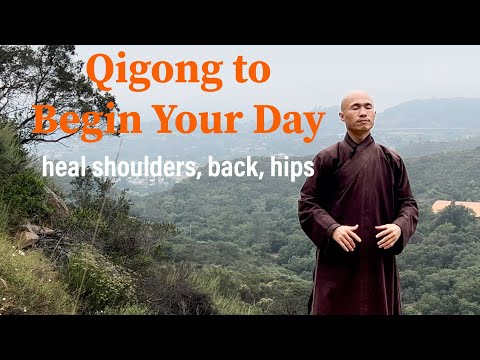 15-Minute Qigong to BEGIN YOUR DAY | Heal Lower Back, Shoulders, and Hips Daily