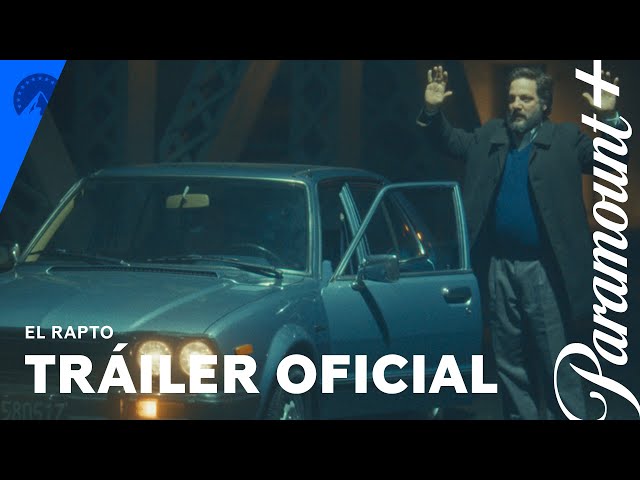 Tráiler de El rapto