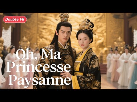 [FR DUB]❤️La fille de fermier devenue la favorite du régent