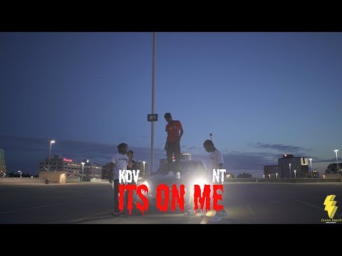 KDV x NT - Its on me (ShotByFlashDigitsProd)