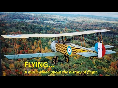 "FLYING" Music video covers History of Flight at Old Rhinebeck Aerodrome