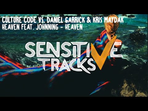 Culture Code vs. Daniel Garrick & Kris Maydak - Heaven [ft. Johnning]