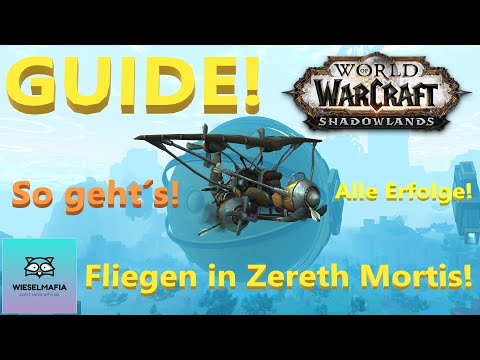 GUIDE! Fliegen in Zereth Mortis freischalten! Aufdecken der Geheimnisse! Patch 9.2 WoW Shadowlands