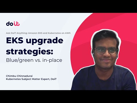EKS upgrade strategies: Blue/green vs. in-place
