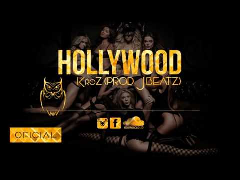 KroZ - Hollywood