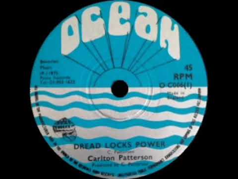 CARLTON PATTERSON = DREAD LOCKS POWER(1975)