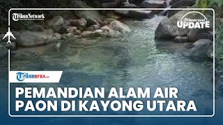 Pemandian Alam Air Paoh di Kayong Utara Jadi Lokasi Tepat untuk Lepas Lelah dan Stres