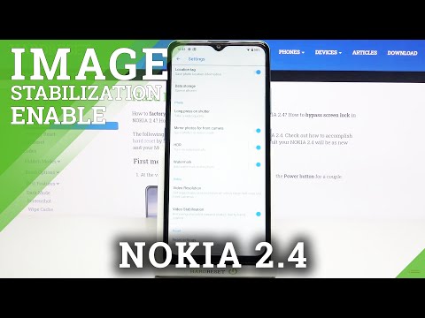 How to Activate Image Stabilization in NOKIA 2.4 – Camera Effects