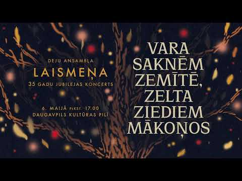 Vara saknēm zemītē, zelta ziediem mākoņos