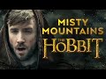 Misty Mountains - The Hobbit - Peter Hollens ...