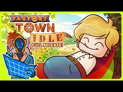 Perfectly Balanced $5 Incremental Townbuilder! - Factory Town Idle [Full Release]