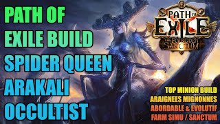 Path of Exile 3.20 : Spider Queen Arakaali Occultist :D Top minion build, farm tout contenu !!