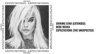Bebe Rexha - Shining Star (Extended)