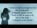Linkin Park - In The End Ft. Mellen Gi & Tommee Profitt Remix | Belyrics