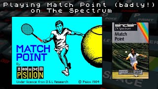 Playing Match Point (Badly!) On The Spectrum