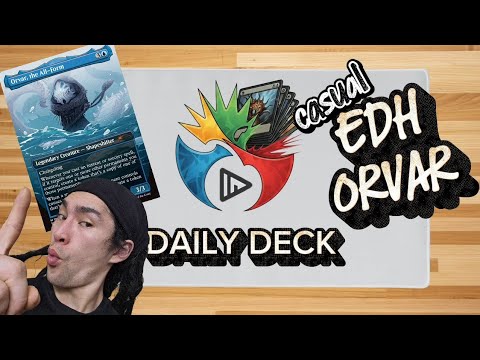 Casual Blue Combos // Orvar, the All-Form EDH Deck Tech