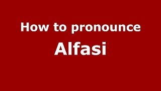 How to pronounce Alfasi