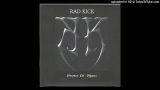 Rad Kick - Peace Of Mind