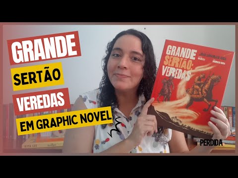 Grande Sertão Veredas - Graphic Novel | Perdida na Biblioteca