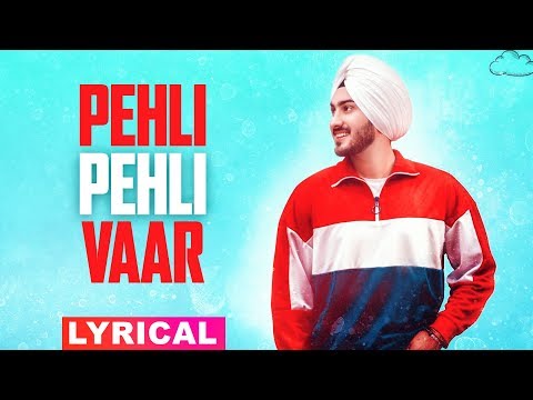 Pehli Pehli Vaar (Lyrical) — watch video