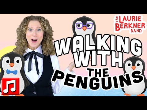 "Walking With The Penguins" by The Laurie Berkner Band | Best Movement Songs for Kids