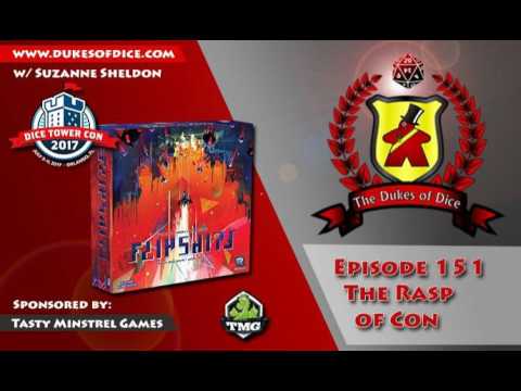 Dukes of Dice - Ep. 151 - Rasp of Con