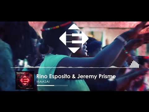Rino Esposito & Jeremy Prisme - Maasai (Original Mix)