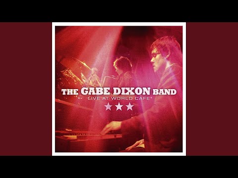 Five More Hours - Gabe Dixon Band