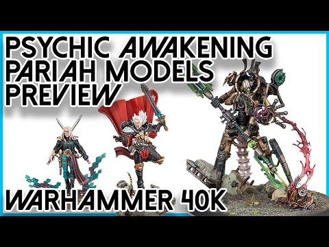 Psychic Awakening Pariah Models Preview Illuminor Szeras, Kyria Draxus, Ephrael Stern and Kyganil