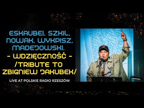 Eskaubei, Szkil, Nowak, Wykpisz, Madejowski - Wdzięczność  (live at Polskie Radio Rzeszów)