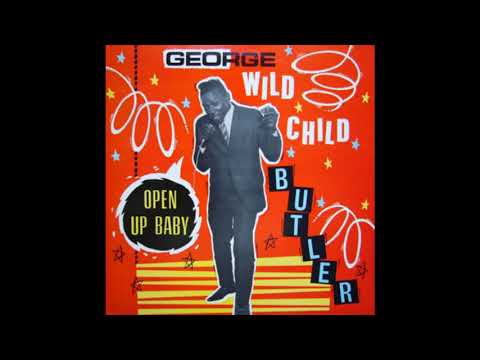 Wild  Child Butler  - Open up baby