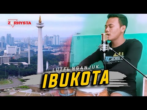 Dangdut klasik || IBUKOTA - RHOMA IRAMA || Cover Lutfi Zurhysta Multimedia