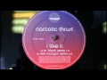 Narcotic Thrust - I Like It (M'Black Remix) 