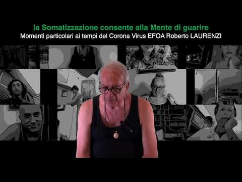 64b  - La Somatizzazione consente alla Mente di guarire - giov 25 giugno 2021