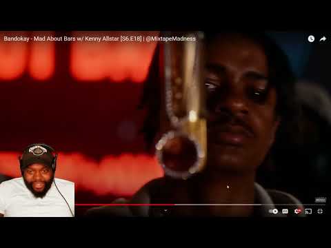 CHICAGO DUDES REACTION TO Bandokay - Mad About Bars w/ Kenny Allstar [S6.E18] | @MixtapeMadness
