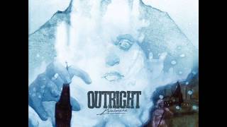 Outright - 01 Troubled