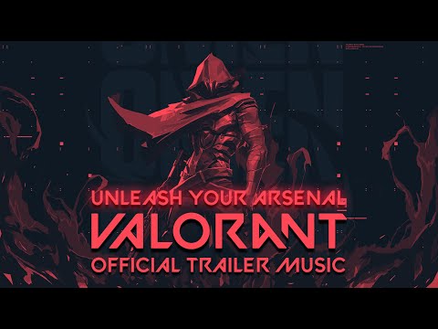 VALORANT - Official Trailer Music Song (Unleash Your Arsenal / Escalation Game Mode) | MAIN THEME