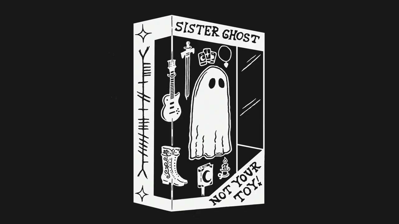 Sister Ghost - Not Your Toy (Official Audio) - YouTube
