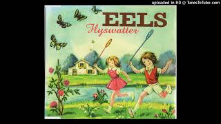 Eels - Flyswatter (Polka Dots Remix)